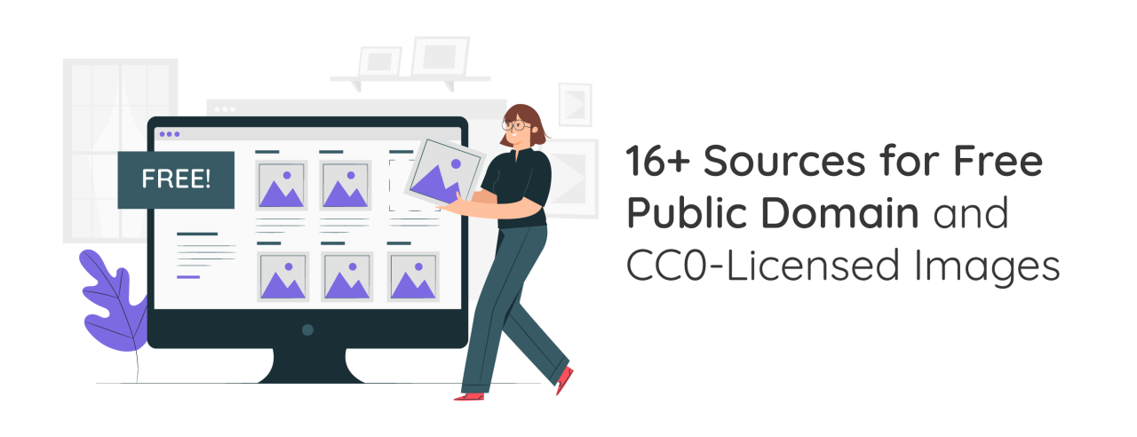 16+ Sources for Free Public Domain and CC0-Licensed Images
