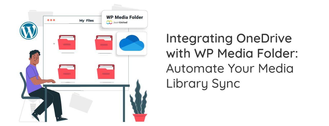 JU_Integrating-OneDrive-with-WP-Media-Folder--Automate-Your-Media-Library-Sync
